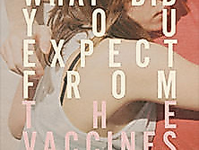 The Vaccines - ‘What Did You Expect from The Vaccines?’ Anniversary Tour 2026
