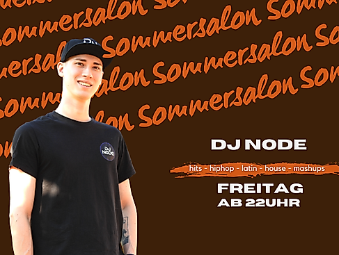 Sommersalon - DJ Node - Freitag