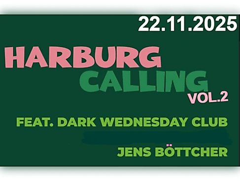 Harburg Calling Vol.2 feat. Dark Wednesday Club - Jens Böttcher