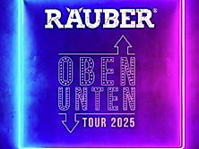 Räuber - Oben Unten Tour 2025
