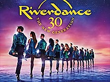 Premium Tickets - Riverdance - 30 Jahre