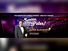 Servus Peter - Die Hommage an Peter Alexander