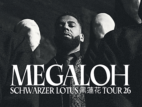 Megaloh - Schwarzer Lotus Tour 26
