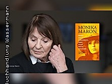 Monika Maron - Immer noch freundlich, aber kaum noch geduldig
