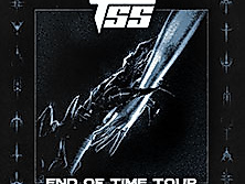 TSS - End Of Time Tour 2025