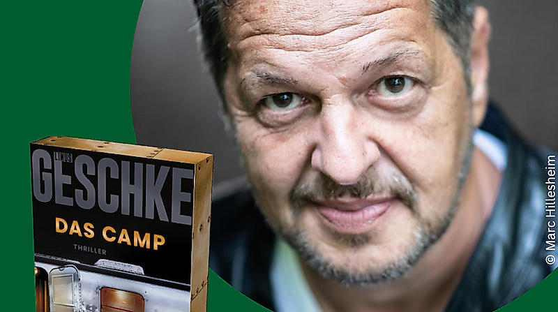 Lesung mit Bestsellerautor Linus Geschke - 2. Band "Das Camp" der Donkerbloem-Thrillerreihe