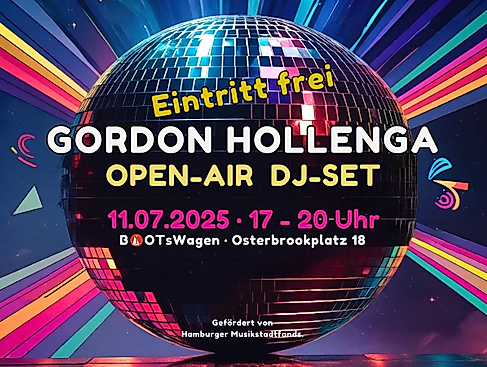 11 07 2025 Gordon Hollenga DJ Set BOOTsWagen