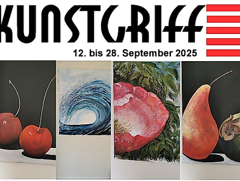 KUNSTGRIFF 25/2025: Malerei - blumig bis früchtig