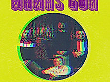 Mamas Gun