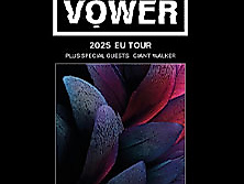 Vower - EU Tour 2025