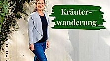 Kräuter für starke Frauen | Kräuterwanderung