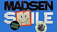 Madsen - Smile 2026 | Releaseshow