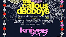 The Callous Daoboys - Heaven Across Europe & UK Tour 2026