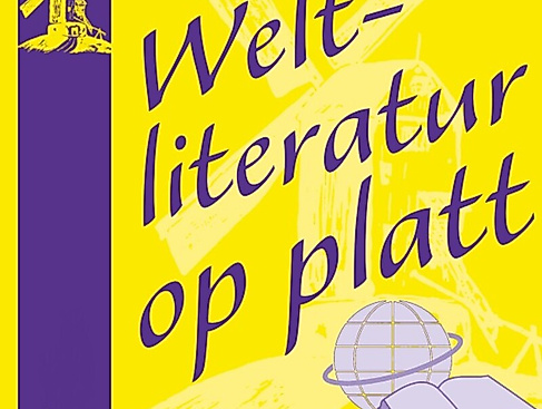 Weltliteratur op platt - Lesung