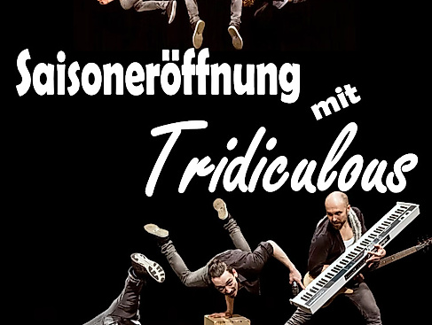 Saisoneröffnung mit Tridiculous