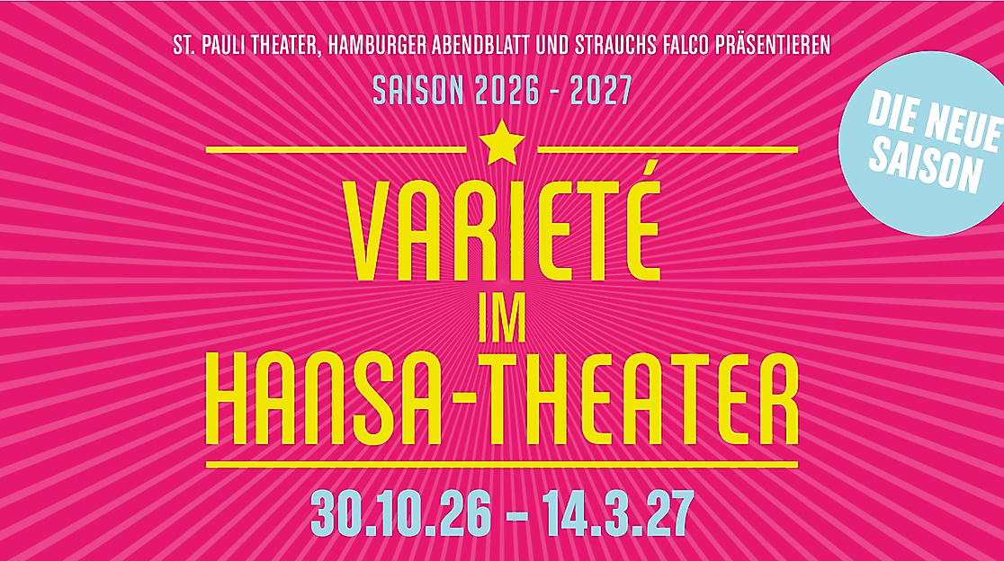 Varieté im Hansa-Theater - Spielzeit 26/27