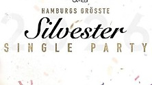 Hamburgs größte Silvester Single Party