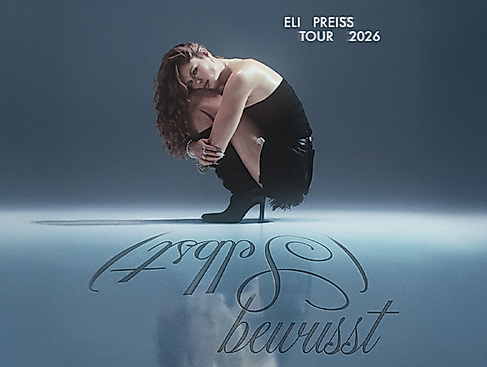 Eli Preiss - (Selbst)bewusst Tour 2026