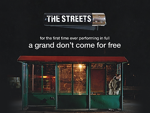 The Streets - A Grand Don't Come for Free Tour 2026