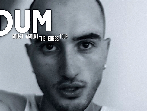 Adum - Rough Around The Edges Tour