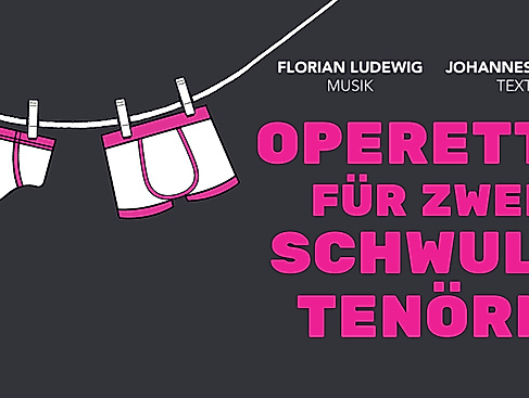Operette für zwei schwule Tenöre