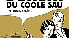 Berlin, Du coole Sau - Eine Liebeserklärung