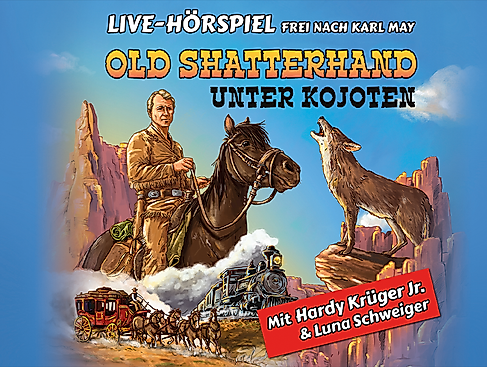 Old Shatterhand unter Kojoten - Hardy Krüger Jr. + RadioLiveTheater