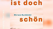 Zevener Leseabende - Miriam Burdelski, Ist doch schön hier