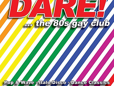 Flyer DARE! ... the 80s gay club - Sa, 7. Juni 2025, 22:30 Uhr - Nachtasyl, Thalia Theater, Hamburg