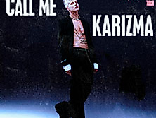 Call Me Karizma - I'm no American Idol Tour