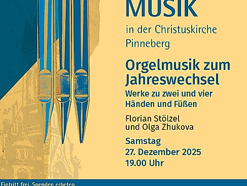 Orgelmusik zum Jahreswechsel