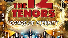 The 12 Tenors - Songs of Eternity