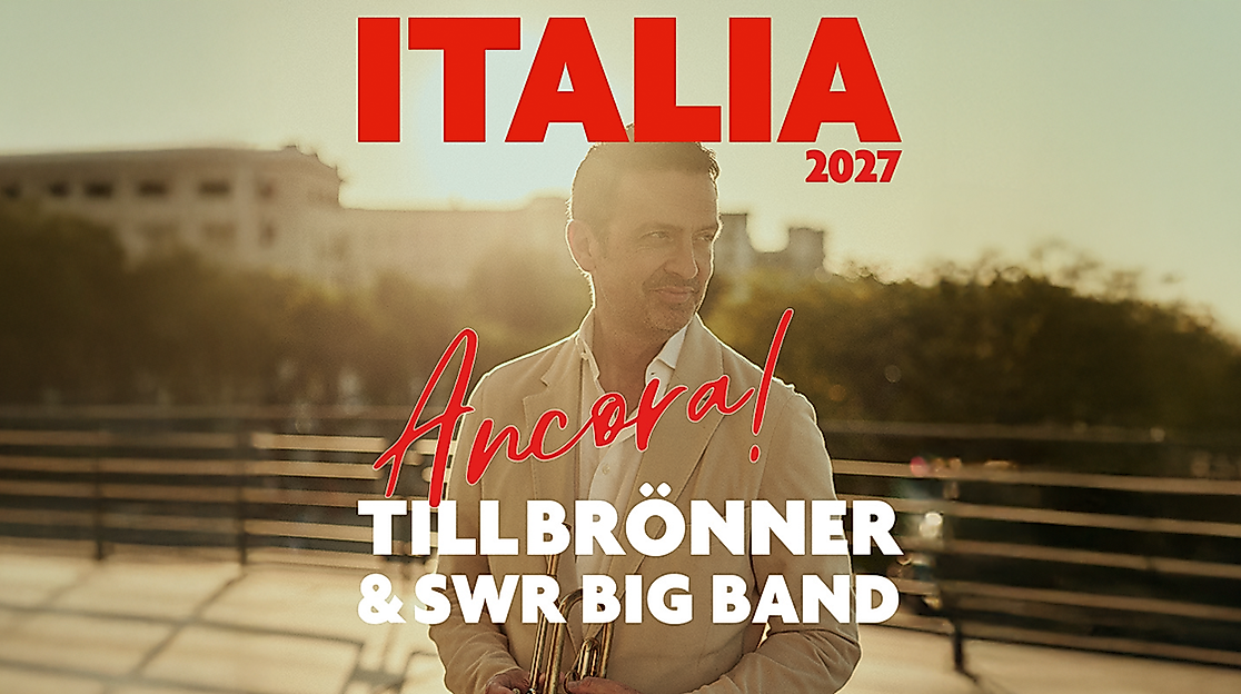 Till Brönner & SWR Big Band - ITALIA - Ancora!