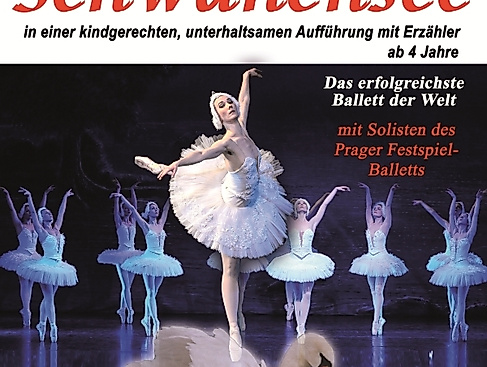 Schwanensee - Familienballett mit Erzähler nach P. Tschaikowsky