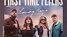 First Time Flyers - Coming Home UK & European Tour