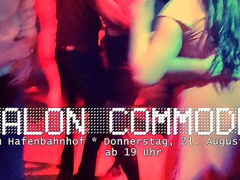"Salon Commode" im Sommer-Exil im Hafenbahnhof