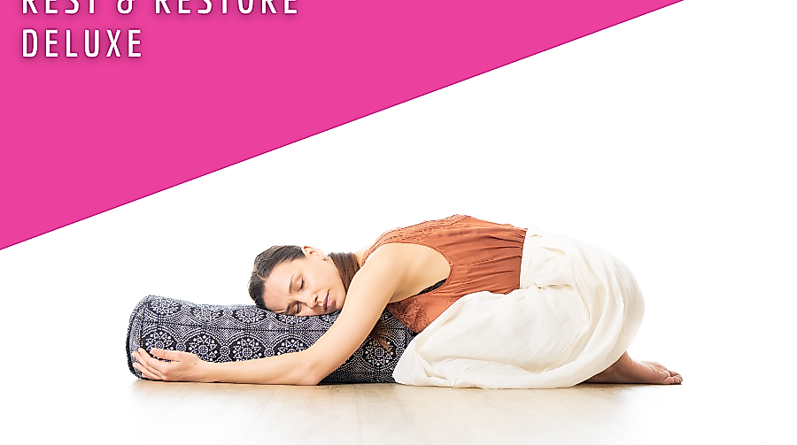 Rest & Restore deluxe