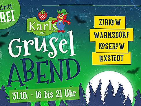 Karls Grusel-Abend Loxstedt