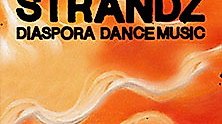 Strandz - Diaspora Dance Music Tour