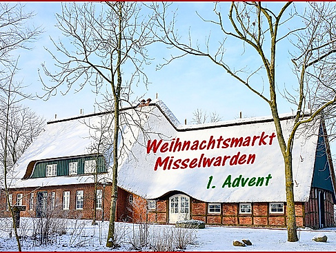 Weihnachtsmarkt Misselwarden - 1. Advent