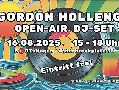 16 08 2025 Gordon Hollenga DJ Set Eintritt frei