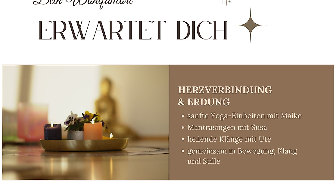 Yoga Mantra Klang, Dein Wohlfühlort erwartet dich.