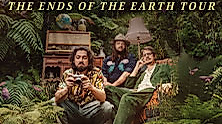 THE LONGEST JOHNS - THE ENDS OF THE EARTH TOUR