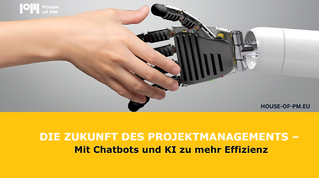 Die Zukunft des Projektmanagements – Mit Chatbots und KI zu mehr Effizienz