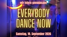 Everybody Dance Now - Tanzen vor Mitternacht
