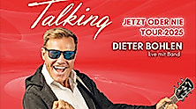 Dieter Bohlen live 2025 - Jetzt oder Nie
