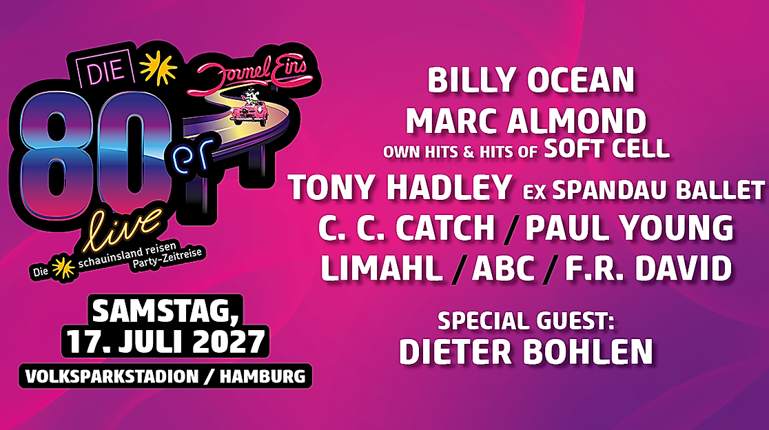 DIE 80ER LIVE Hamburg 2027