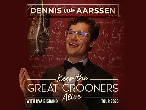 Dennis van Aarssen - Keep The Great Crooners Alive