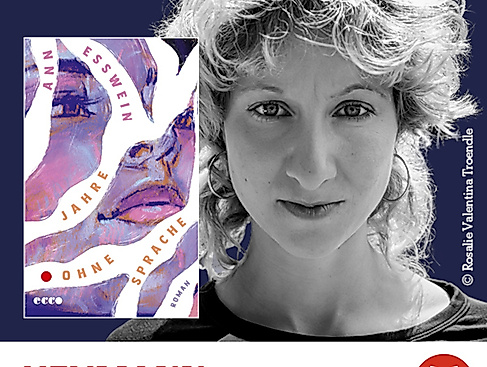 Ann Esswein: "Jahre ohne Sprache"