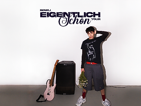 Rowli - Eigentlich Schön Tour 2026